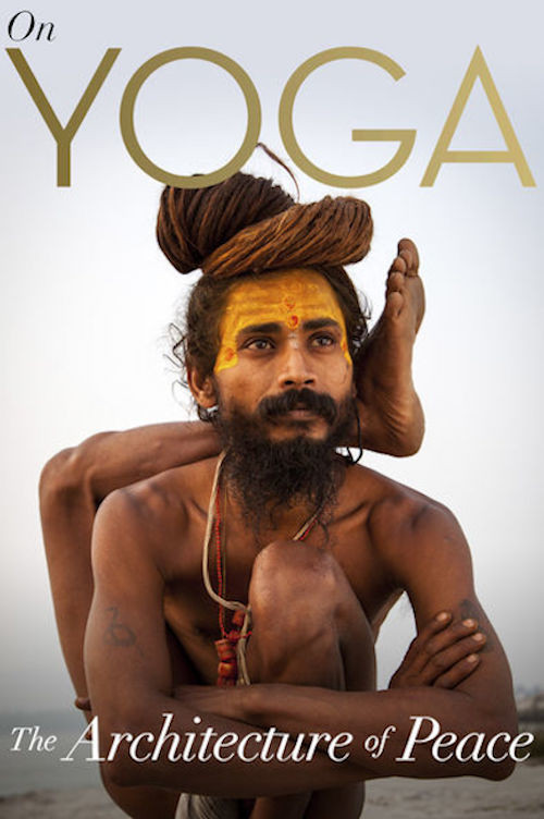 On Yoga: The Architecture of Peace постер