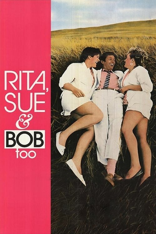 Rita, Sue and Bob Too постер