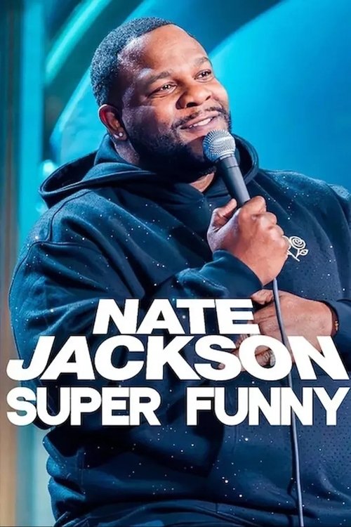 Nate Jackson: Super Funny постер
