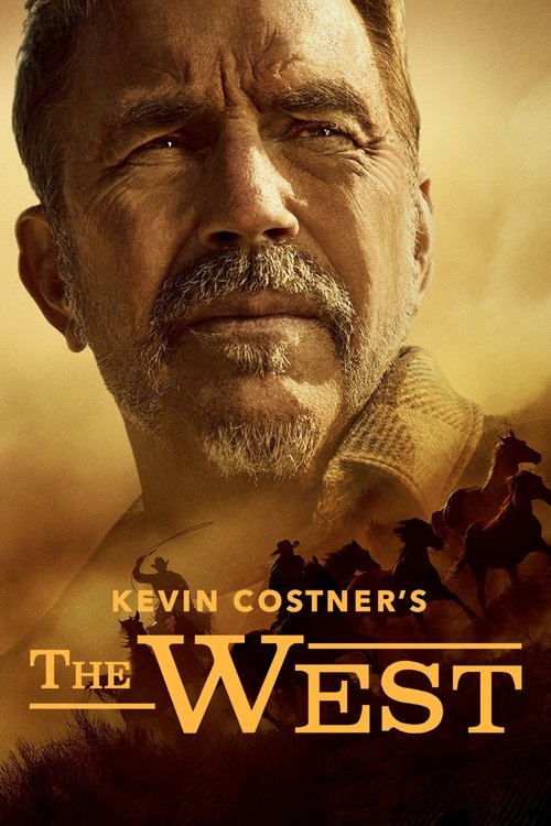 Kevin Costner's The West постер