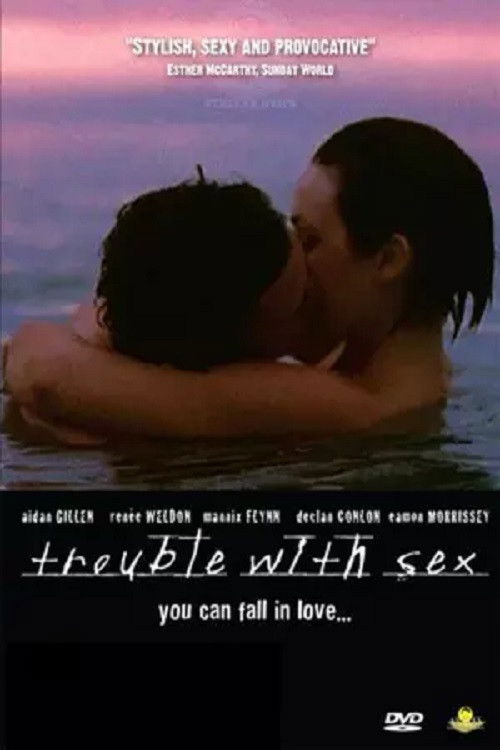 Trouble with Sex постер