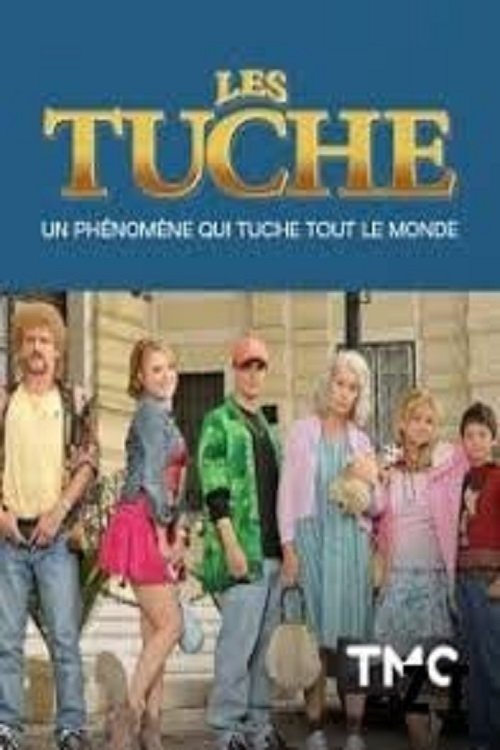 Les Tuche : un phénomène qui tuche tout le monde постер