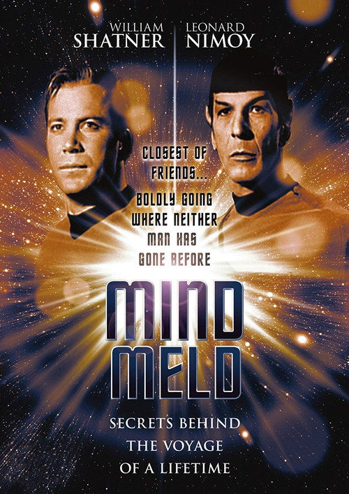 Mind Meld: Secrets Behind the Voyage of a Lifetime постер