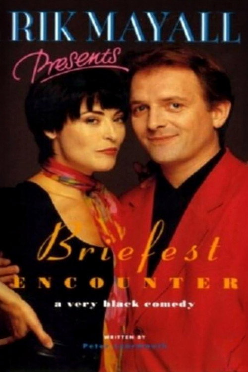 Rik Mayall Presents: Briefest Encounter постер