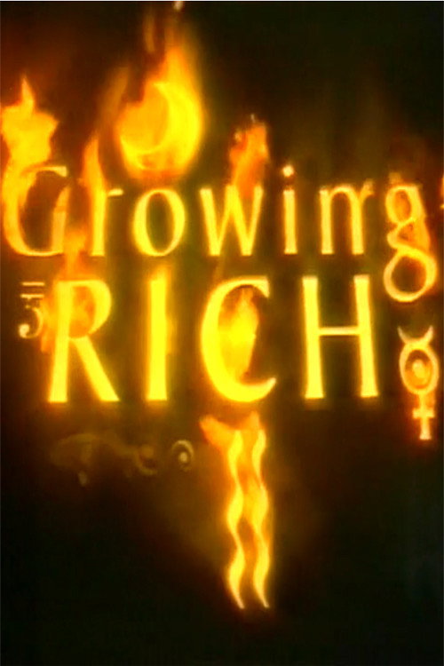 Growing Rich постер
