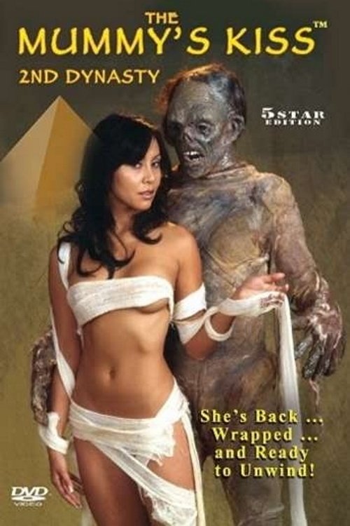 The Mummy's Kiss: 2nd Dynasty постер
