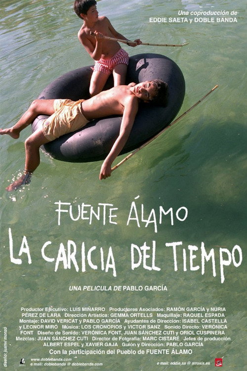 Fuente Álamo, la caricia del tiempo постер