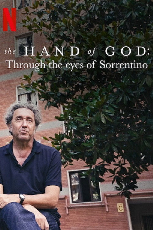 È stata la mano di Dio: Attraverso gli occhi di Sorrentino постер