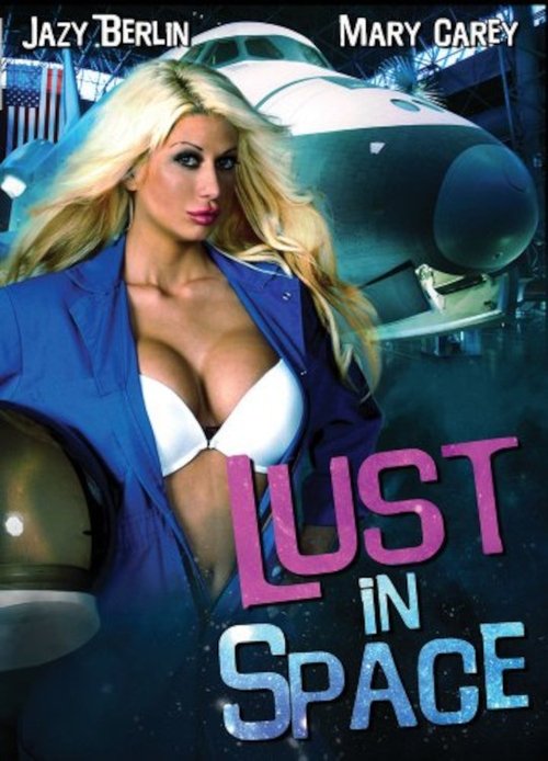 Lust in Space постер