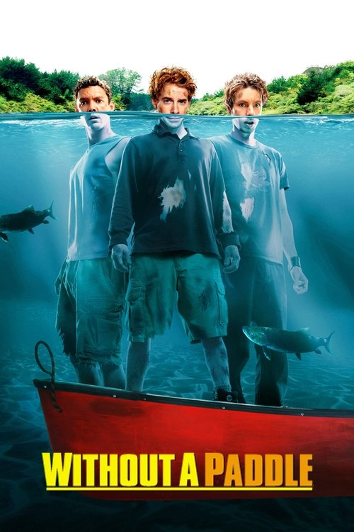 Without a Paddle постер