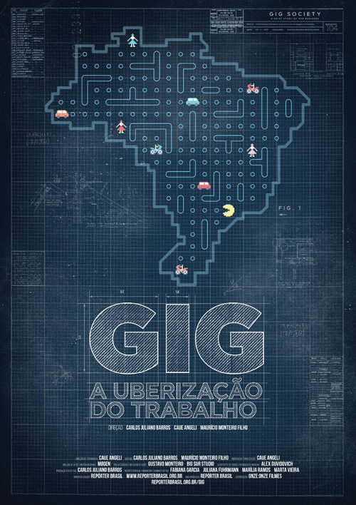 GIG - A Uberização do Trabalho постер
