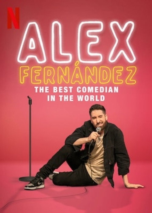 Alex Fernández, el mejor comediante del mundo постер