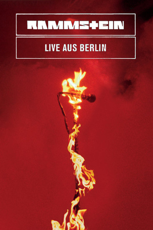 Rammstein - Live aus Berlin постер