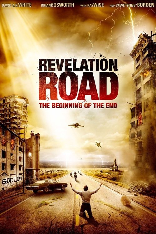 Revelation Road: The Beginning of the End постер