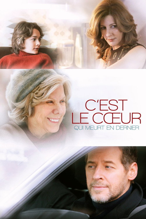 C'est le coeur qui meurt en dernier постер