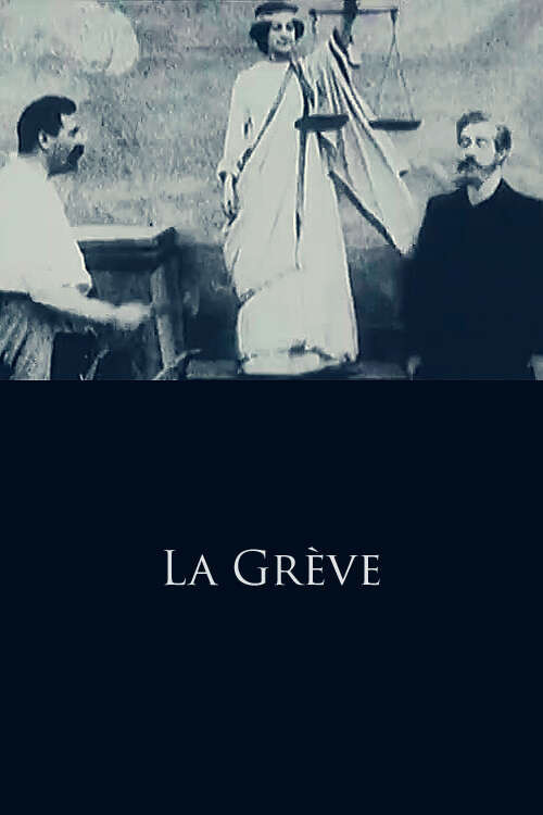 La Grève постер