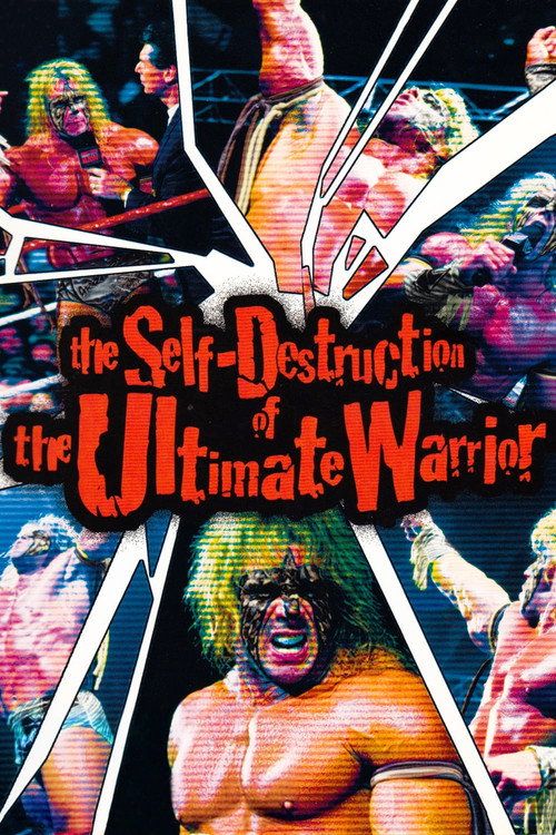The Self Destruction of the Ultimate Warrior постер