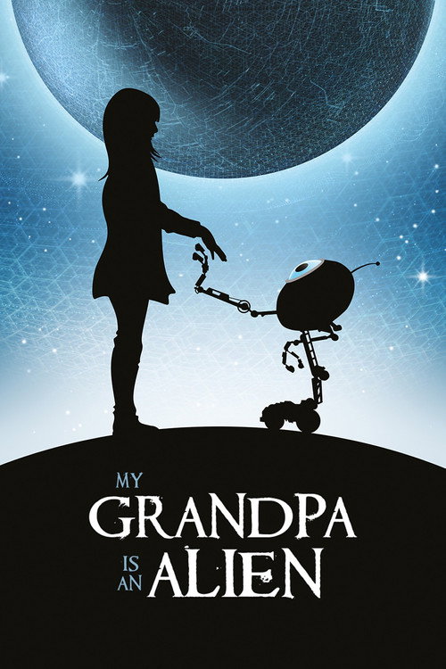 My Grandpa is an Alien постер