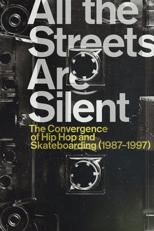 All the Streets Are Silent постер