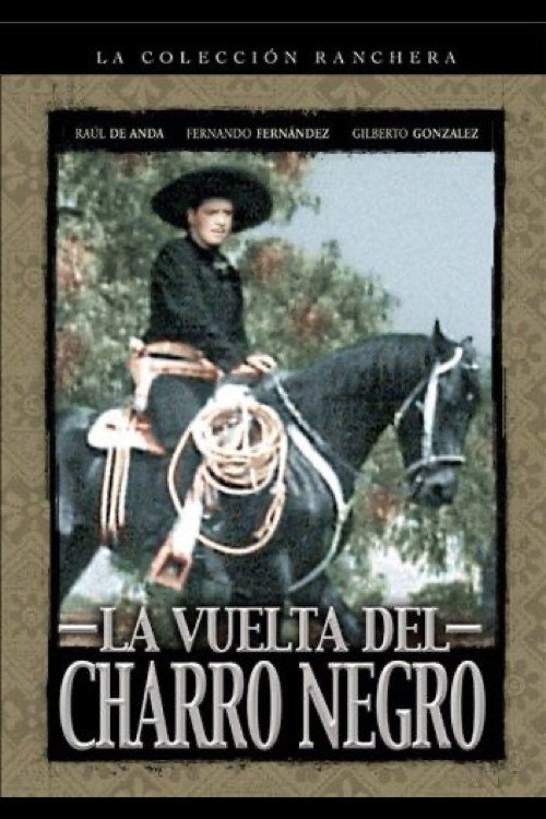 La Vuelta Del Charro Negro постер