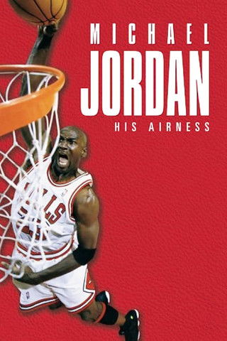 Michael Jordan: His Airness постер