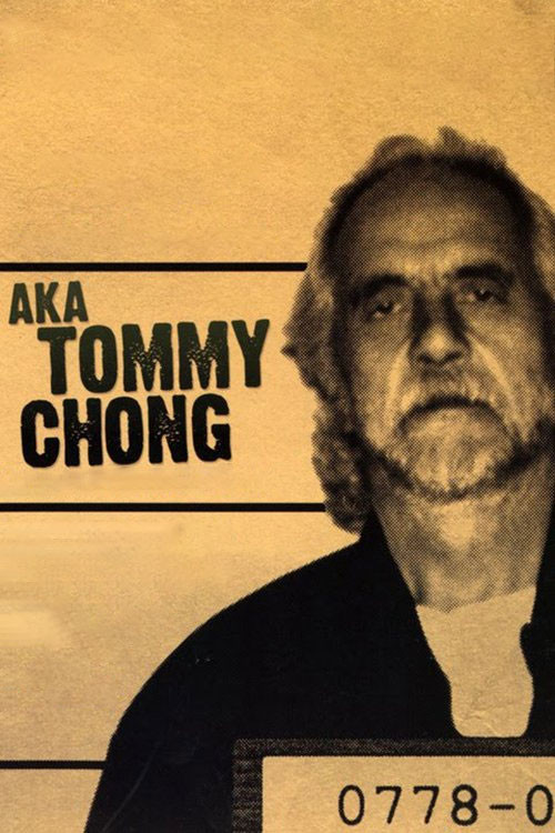 AKA Tommy Chong постер