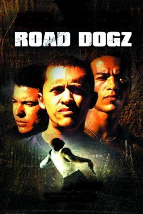 Road Dogz постер