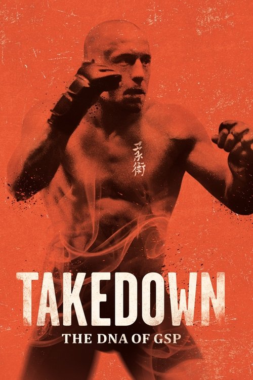 Takedown: The DNA of GSP постер