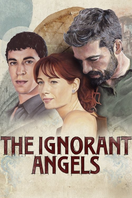 The Ignorant Angels постер