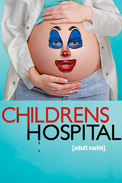 Childrens Hospital постер