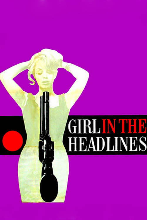 Girl in the Headlines постер