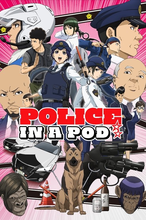 Police in a Pod постер