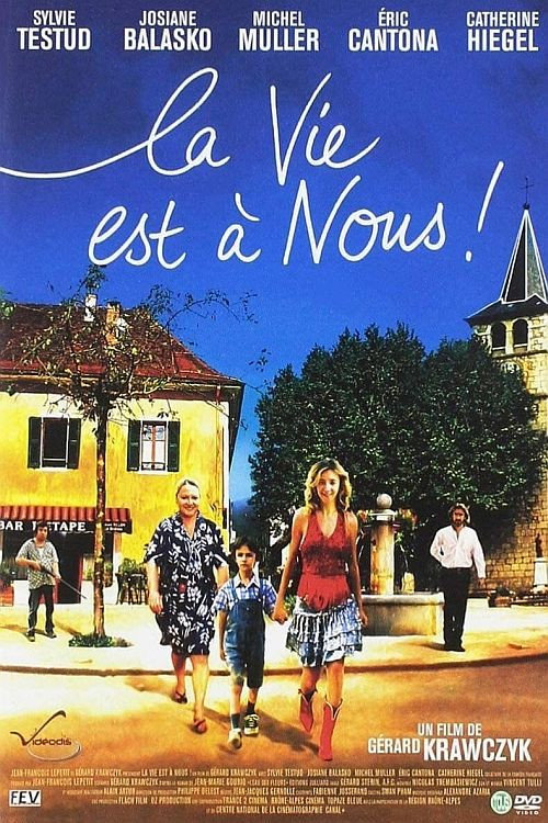 La vie est à nous ! постер