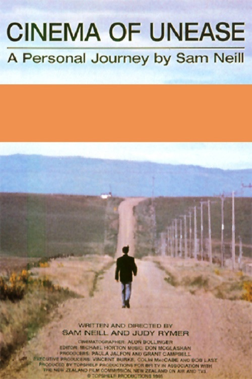 Cinema of Unease: A Personal Journey by Sam Neill постер