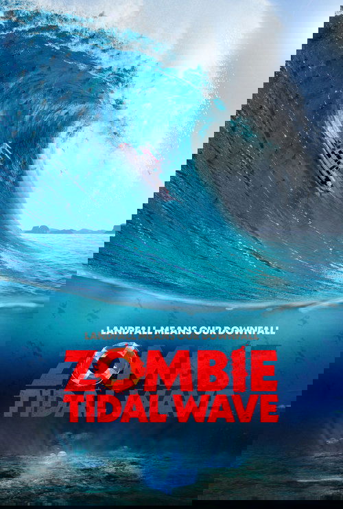 Zombie Tidal Wave постер