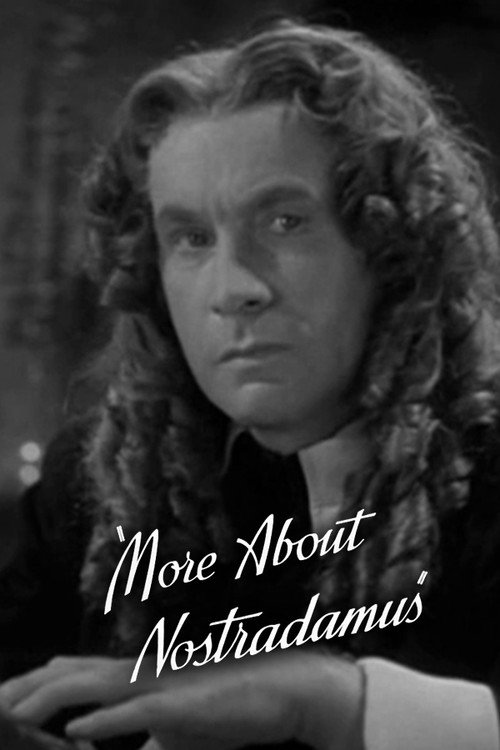 More About Nostradamus постер