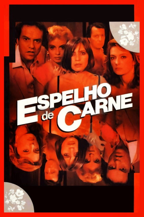 Espelho de Carne постер