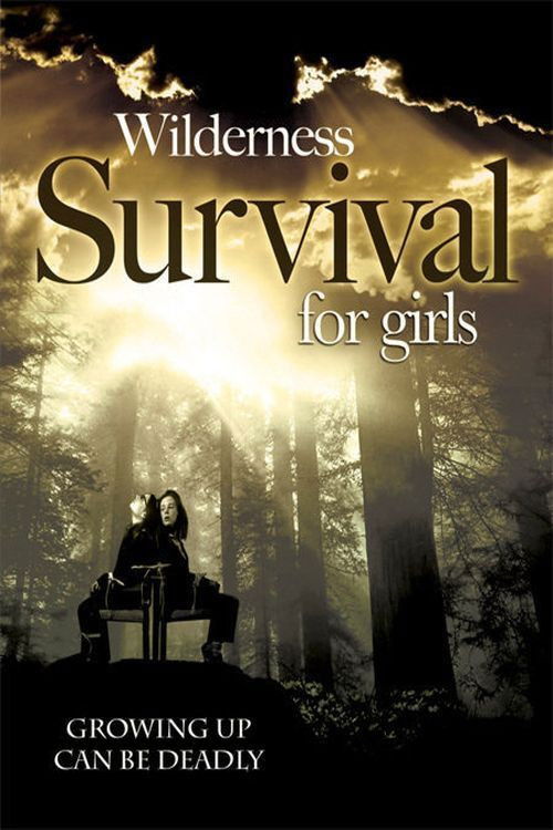 Wilderness Survival for Girls постер