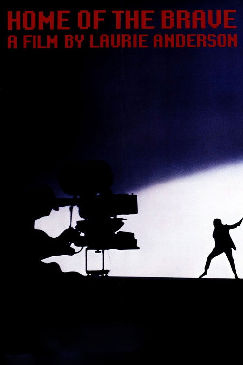 Home of the Brave: A Film by Laurie Anderson постер