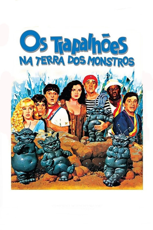 Os Trapalhões na Terra dos Monstros постер