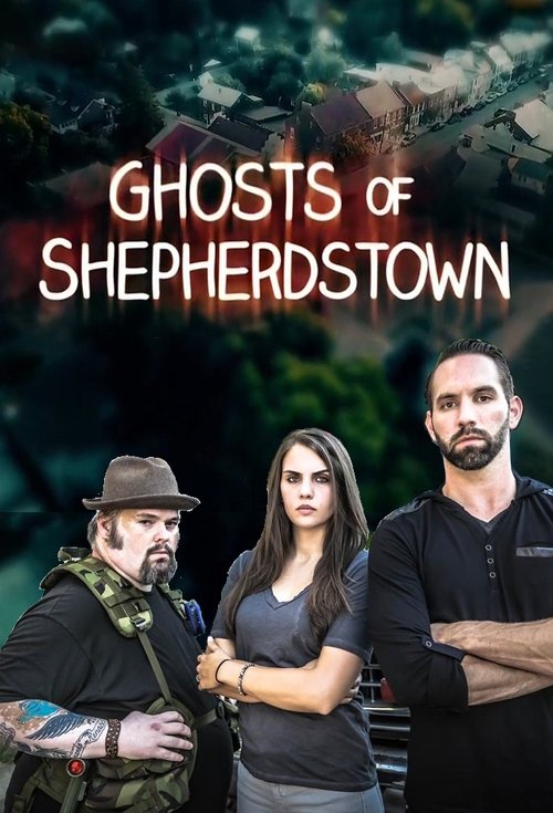 Ghosts of Shepherdstown постер