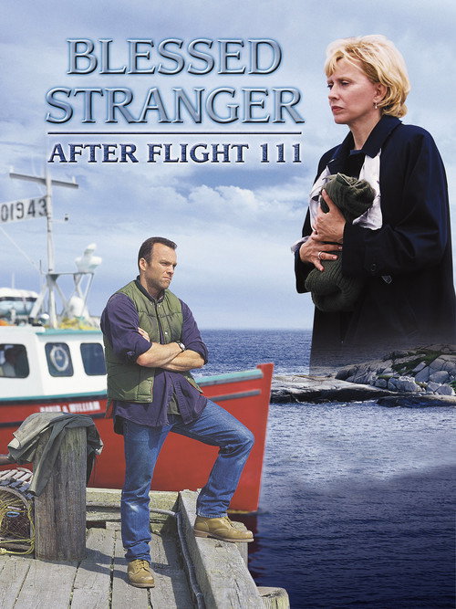 Blessed Stranger: After Flight 111 постер