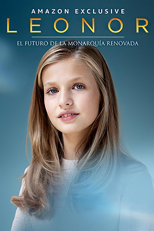 Leonor. El futuro de la monarquía renovada постер
