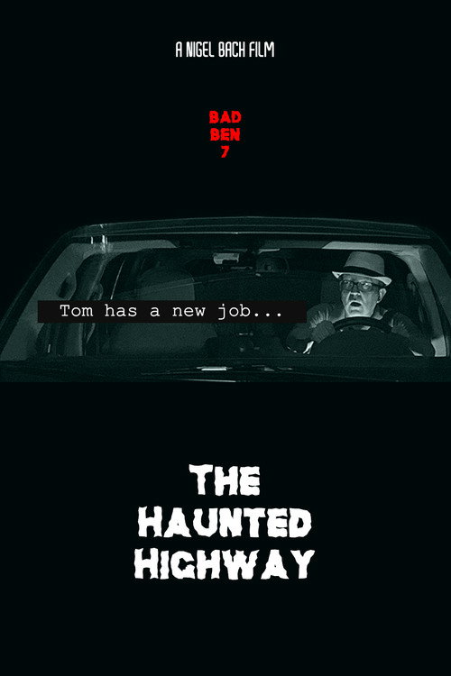 Bad Ben 7: The Haunted Highway постер
