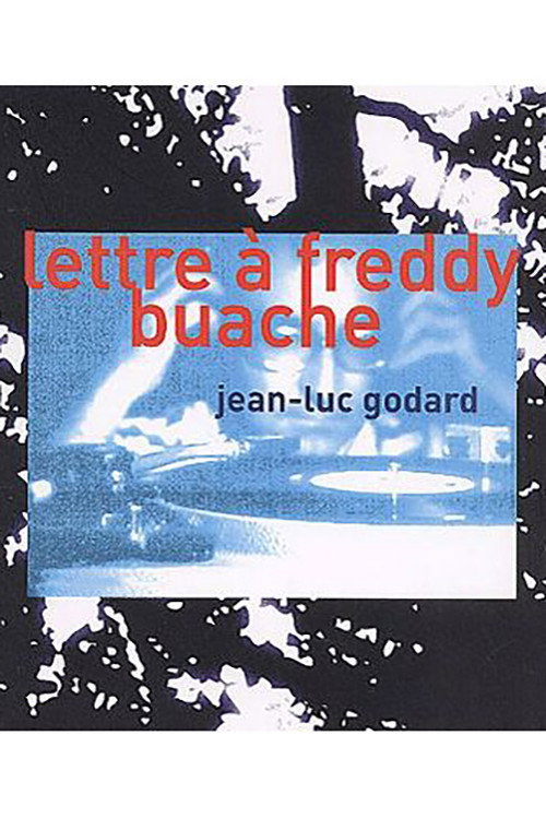 Lettre à Freddy Buache постер