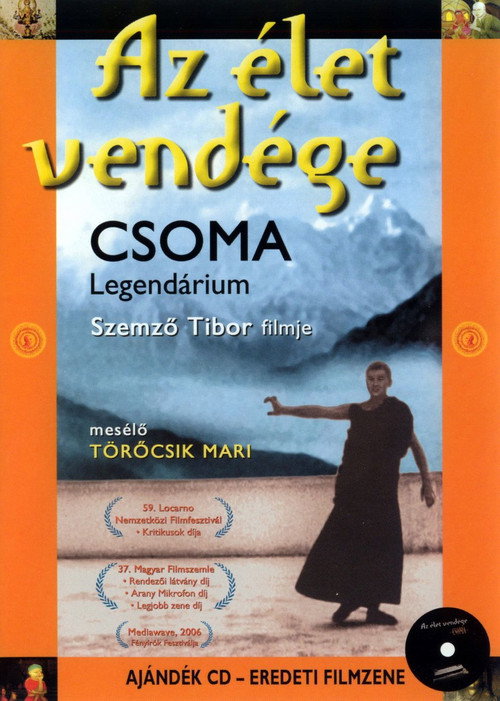 Az élet vendége: Csoma-legendárium постер