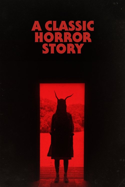 A Classic Horror Story постер