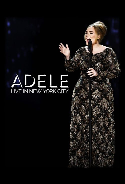 Adele: Live in New York City 2015 постер
