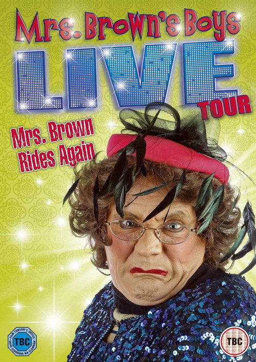 Mrs. Brown's Boys Live Tour: Mrs. Brown Rides Again постер