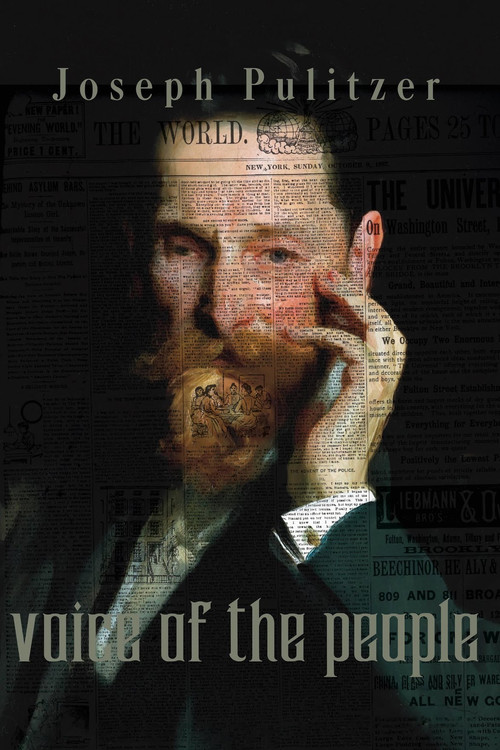 Joseph Pulitzer: Voice of the People постер